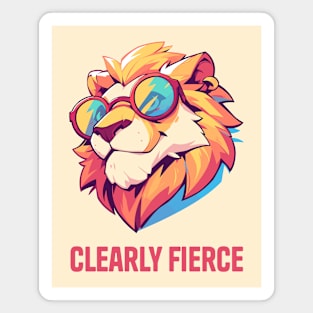 Lion in Sunglasses "Clearly Fierce" Magnet